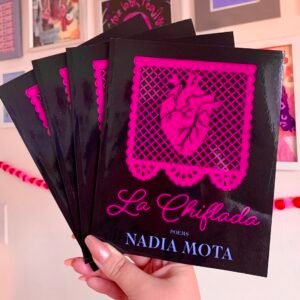 La Chiflada Chapbook (SIGNED)
